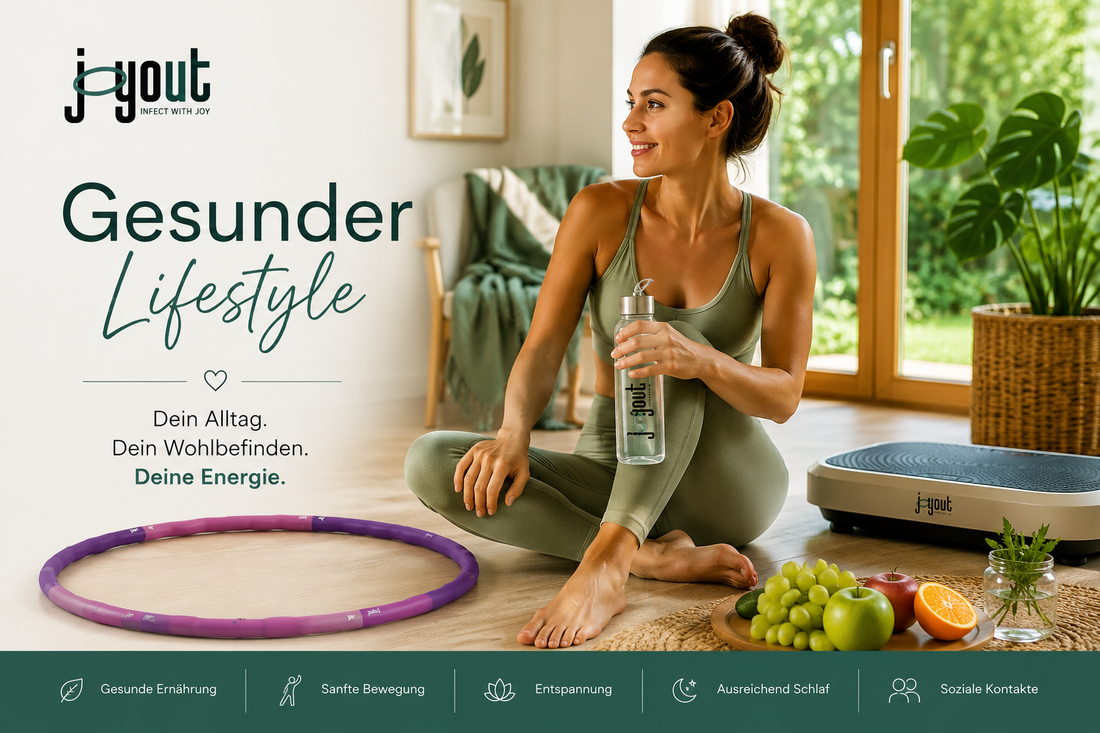 Gesunder Lifestyle – Kleine Gewohnheiten mit großer Wirkung | Joyout®
