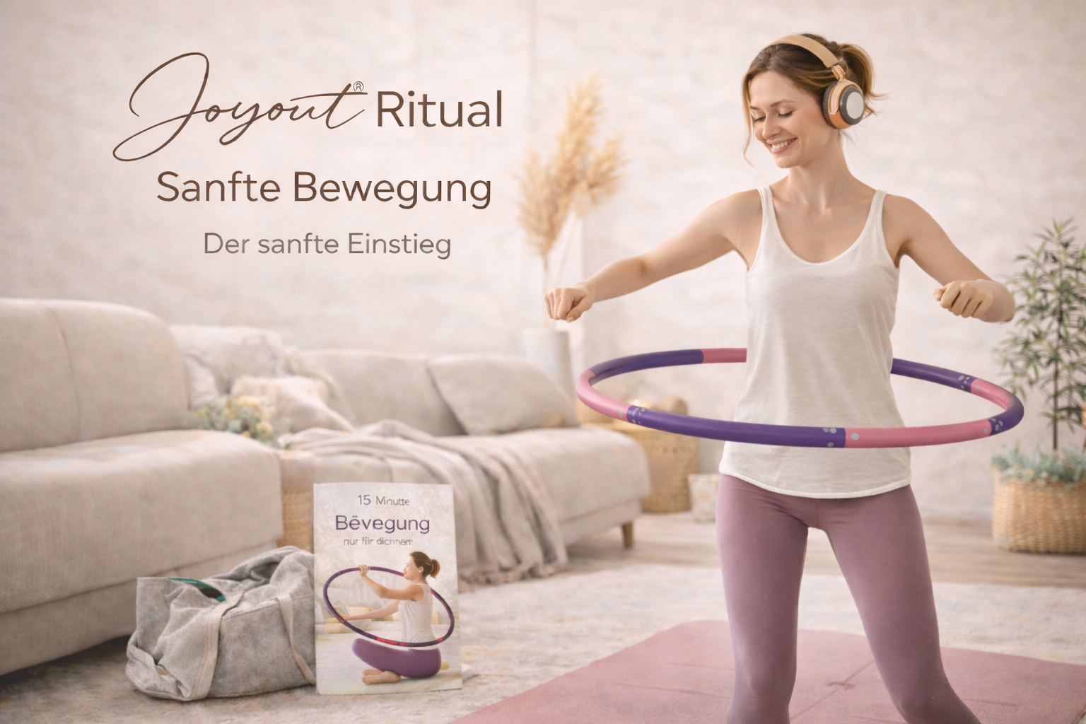 Ritual Sanfte Bewegung ~ Der sanfte Einstieg